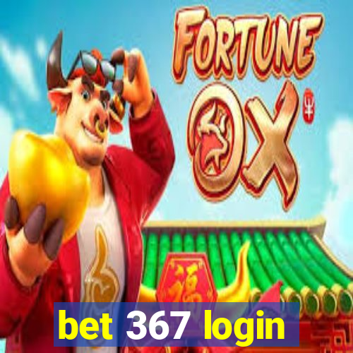 bet 367 login